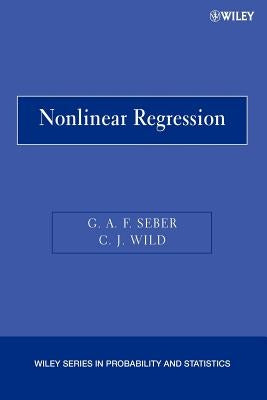 Nonlinear Regression by Seber, George A. F.