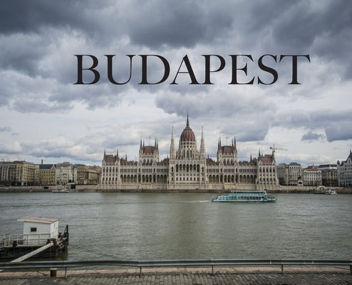 Budapest: Travel Book on Budapest by Booth, Elyse