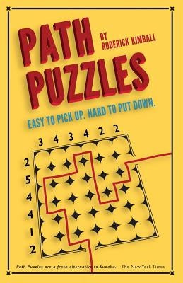 Path Puzzles 3rd Ed. by Kimball, Roderick