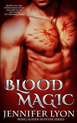 Blood Magic by Lyon, Jennifer