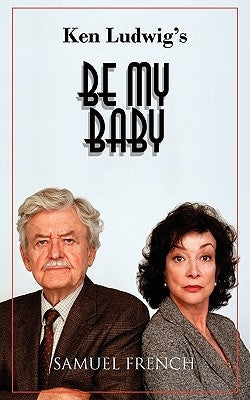 Be My Baby by Ludwig, Ken