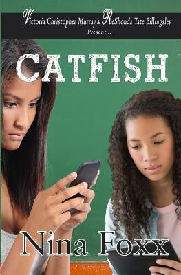 Catfish by Foxx, Nina
