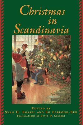 Christmas in Scandinavia by Rossel, Sven H.