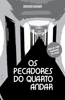 OS Pecadores Do Quarto Andar by Donioli, Antonio