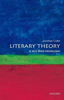 Literary Theory by Culler, Jonathan