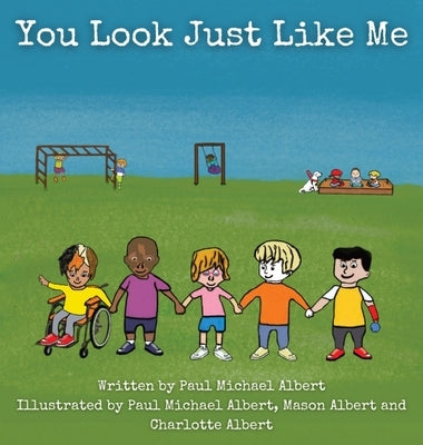 You Look Just Like Me by Albert, Paul Michael