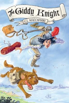 The Giddy Knight by Maccaferri, C. L.
