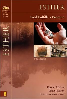 Esther: God Fulfills a Promise Study Guide by Jobes, Karen H.