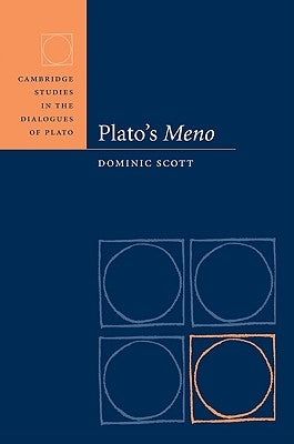 Plato's Meno by Scott, Dominic