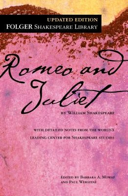 Romeo and Juliet by Shakespeare, William