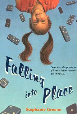 Falling Into Place by Greene, Stephanie