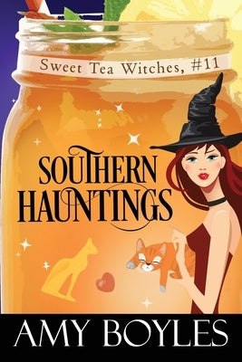 Southern Hauntings by Boyles, Amy