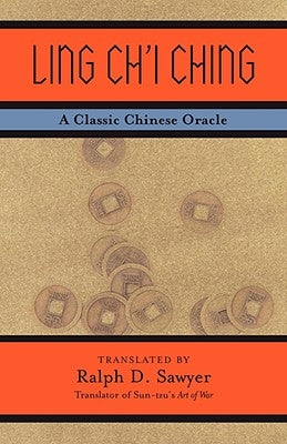 Ling Ch'i Ching: A Classic Chinese Oracle by Dongfang, Shuo