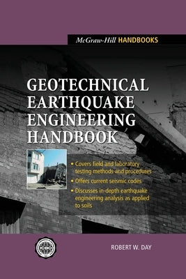 Geotechnical Earthquake Engineering Handbook by Day, Robert W.