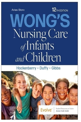 Nursing Care of Infants and Children by Story, Arias