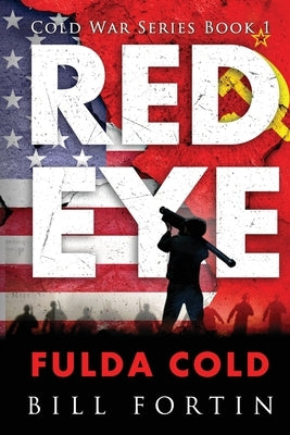 Redeye Fulda Cold by Fortin, Bill