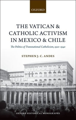 Vatican & Catholic Social Activism Ohm C by Andes, Stephen J. C.