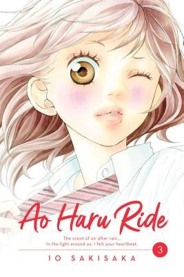 Ao Haru Ride, Vol. 3: Volume 3 by Sakisaka, Io