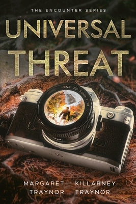 Universal Threat by Traynor, Margaret