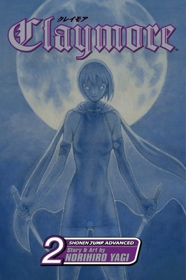 Claymore, Vol. 2, 2 by Yagi, Norihiro