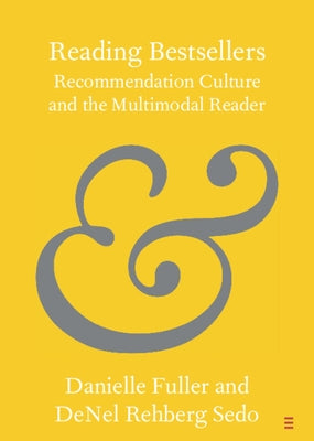 Reading Bestsellers by Fuller, Danielle