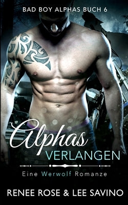 Alphas Verlangen by Rose, Renee