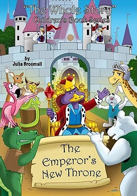 The Emperor's New Throne by Broomall, Julia
