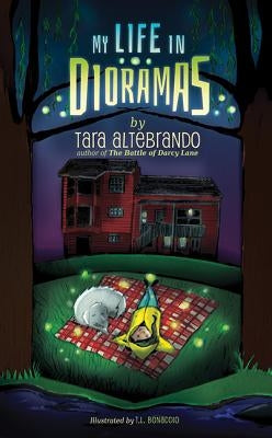 My Life in Dioramas by Altebrando, Tara