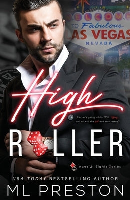 High Roller by Preston, ML