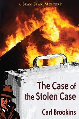 The Case of The Stolen Case by Brookins, Carl