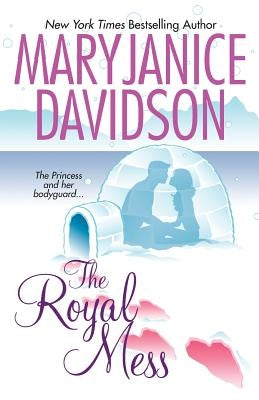 The Royal Mess by Davidson, Maryjanice