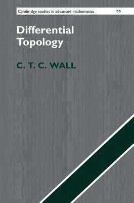 Differential Topology by Wall, C. T. C.