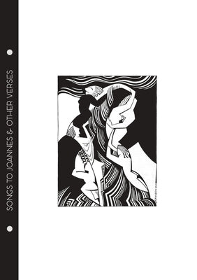 Mina Loy - Songs to Joannes & Other Verses by Loy, Mina