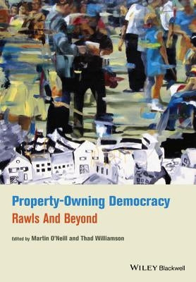 Property-Owning Democracy by O'Neill, Martin