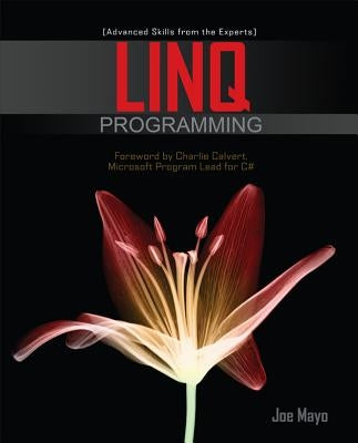 LINQ Programming by Mayo, Joe