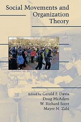 Social Movements and Organization Theory by Davis, Gerald F.