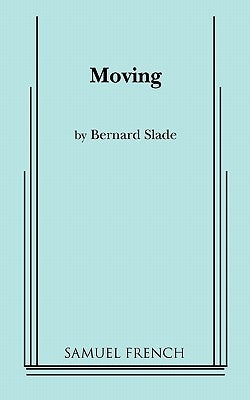 Moving by Slade, Bernard