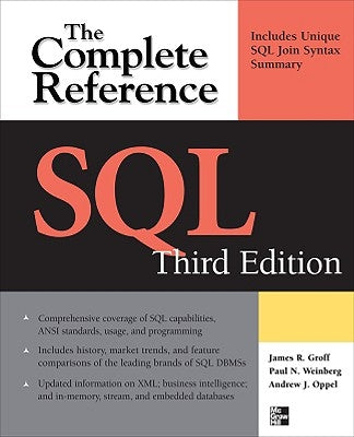 SQL the Complete Reference, 3rd Edition by Weinberg, Paul