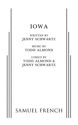 Iowa by Schwartz, Jenny