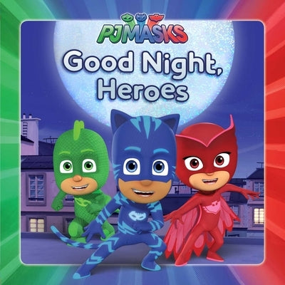 Good Night, Heroes by Testa, Maggie