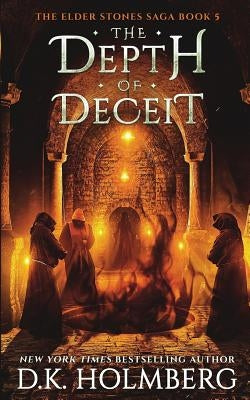 The Depth of Deceit by Holmberg, D. K.