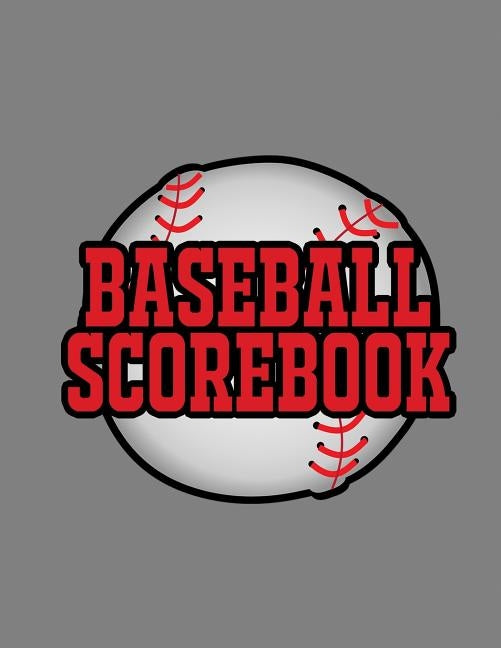 Baseball Scorebook: 100 Scoring Sheets For Baseball and Softball Games, Glover's Scorebooks, Large (8.5X 11) by Sr, Na