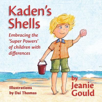Kaden's Shells by Gould, Jeanie