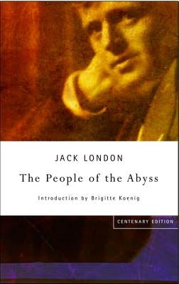 The People Of The Abyss by London, Jack