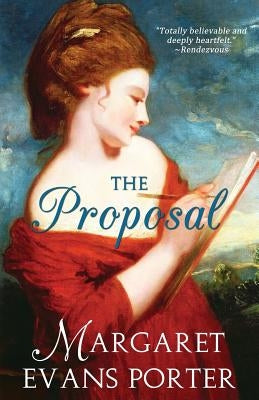 The Proposal by Porter, Margaret Evans