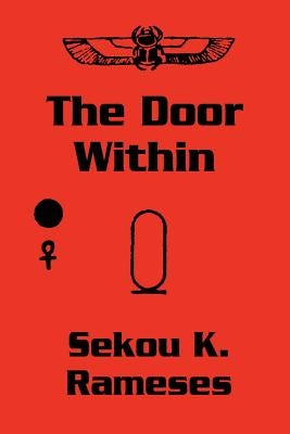 The Door Within by Rameses, Sekou Kwame