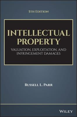 Intellectual Property by Parr, Russell L.