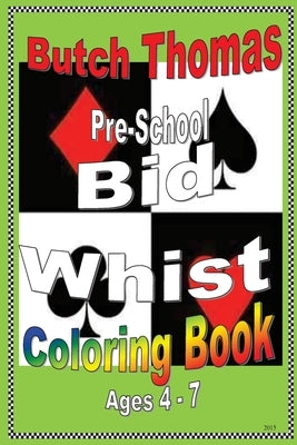 Pre-School Bid Whist Coloring Book by Thomas, Butch