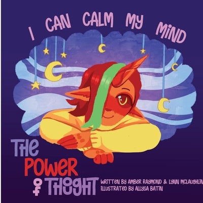 I Can Calm My Mind by McLaughlin, Lynn
