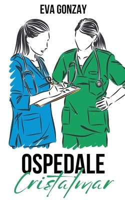 Ospedale Cristalmar by Gonzay, Eva